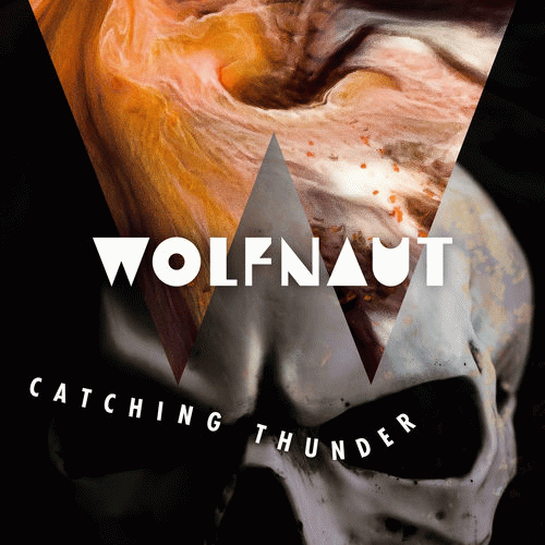 Wolfnaut : Catching Thunder